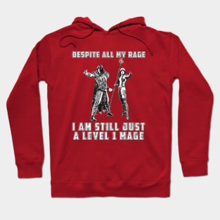 Despite All My Rage - LitRPG Hoodie